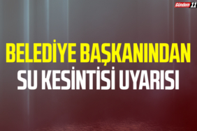 Belediye Başkanından Su Kesintisi İçin Açıklama