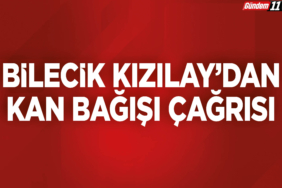 Bilecik Kızılay’dan Kan Bağışı Çağrısı