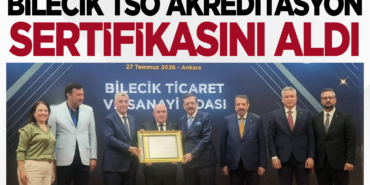 Bilecik TSO Akreditasyon Sertifikasını Aldı