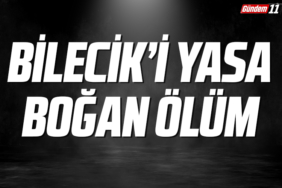 Bilecik'i yasa boğan ölüm