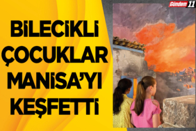 Bilecikli Çocuklar Manisa’yı Keşfetti