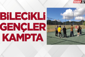 Bilecikli Gençler Kamp'da