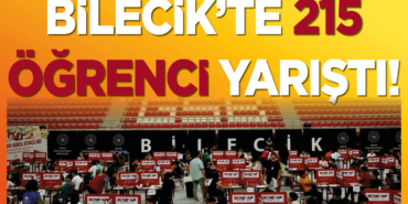 Bilecik’te 215 Öğrenci Yarıştı!