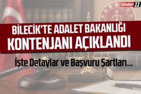 Bilecik’te Adalet Bakanlığı Kontenjanı Açıklandı