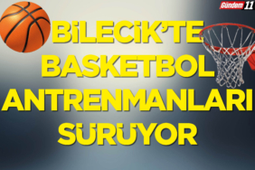 Bilecik’te Basketbol Antrenmanları Sürüyor