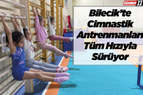Bilecik’te Cimnastik Antrenmanları Tüm Hızıyla Sürüyor