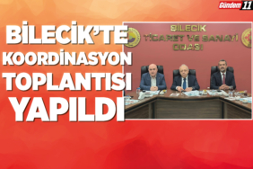 Bilecik'te Koordinasyon Toplantısı Yapıldı