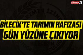 Bilecik'te Tarımın Hafızası Gün Yüzüne Çıkıyor