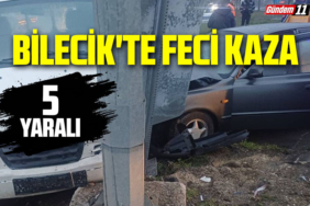 Bilecik'te feci kaza