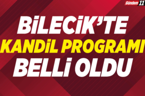 Bilecik'te kandil programı belli oldu