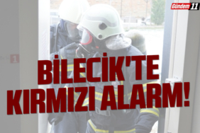 Bilecik'te kırmızı alarm