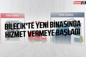 Bilecik'te yeni binasında hizmet vermeye başladı