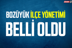 Bozüyük İlçe Yönetimi Belli Oldu