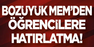 Bozüyük MEM'den Öğrencilere Hatırlatma!