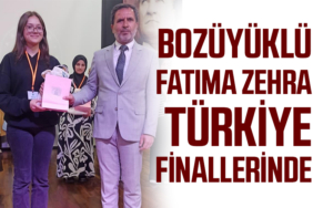 Bozüyüklü Fatıma Zehra Türkiye Finallerinde