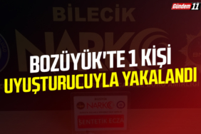 Bozüyük'te 1 kişi uyuşturucuyla yakalandı