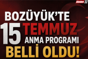 Bozüyük'te 15 Temmuz Anma programı Belli Oldu!
