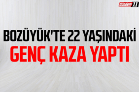 Bozüyük'te 22 yaşındaki genç kaza yaptı
