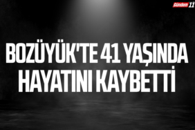 Bozüyük'te 41 Yaşında Hayatını Kaybetti