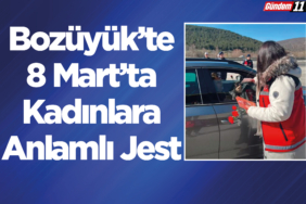 Bozüyük’te 8 Mart’ta Kadınlara Anlamlı Jest