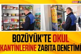 Bozüyük’te Okul Kantinlerine Zabıta Denetimi