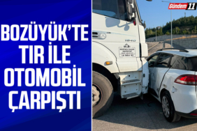 Bozüyük’te Tır ile Otomobil Çarpıştı