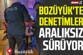 Bozüyük'te denetimler aralıksız sürüyor