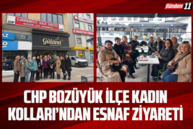 CHP Bozüyük İlçe Kadın Kolları’ndan Esnaf Ziyareti