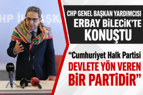 CHP Genel Başkan Yardımcısı Erbay Bilecik’te Konuştu