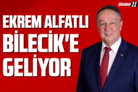 Ekrem Alfatlı Bilecik'e Geliyor