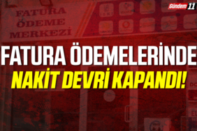 Fatura ödemelerinde nakit devri kapandı