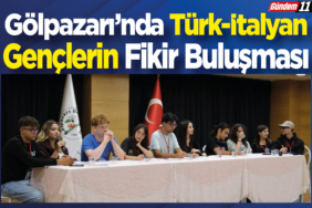 Gölpazarı’nda Türk-İtalyan Gençlerin Fikir Buluşması