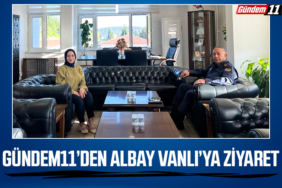 Gündem11’den Albay Vanlı’ya ziyaret