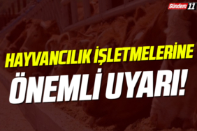 Hayvancılık İşletmelerine Önemli Uyarı