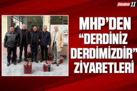 MHP’den “Derdiniz Derdimizdir” ziyaretleri