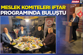 Meslek Komiteleri İftar Programında Buluştu