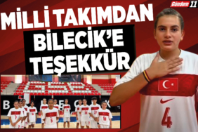Milli Takımdan Bilecik’e Teşekkür