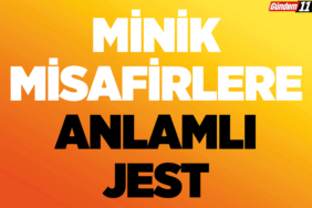 Minik Misafirlere Anlamlı Jest