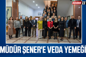 Müdür Şener'e veda yemeği