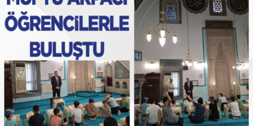 Müftü Arpacı Öğrencilerle Buluştu