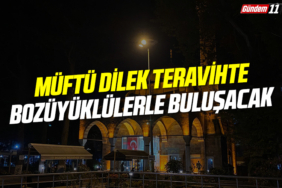Müftü Dilek Teravihte Bozüyüklülerle Buluşacak