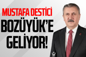 Mustafa Destici Bozüyük’e Geliyor!
