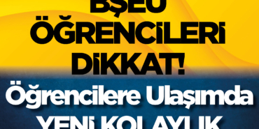 Öğrencilere Ulaşımda Yeni Kolaylık