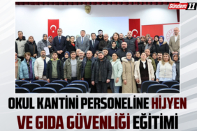 Okul Kantinlerinde Çalışan Personele Hijyen ve Gıda Güvenliği Eğitimi
