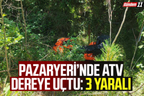 Pazaryeri’nde ATV Dereye Uçtu 3 Yaralı