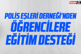 Polis Eşleri Derneği’nden Öğrencilere Eğitim Desteği