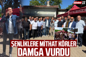 ŞENLİKLERE MİTHAT KÖRLER DAMGA VURDU