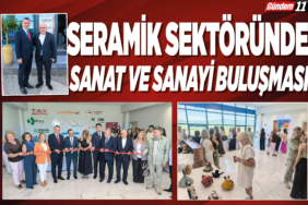 Seramik Sektöründe Sanat ve Sanayi Buluşması