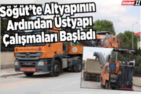 Söğüt’te Altyapının Ardından Üstyapı Çalışmaları Başladı