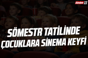 Sömestr Tatilinde Çocuklara Sinema Keyfi